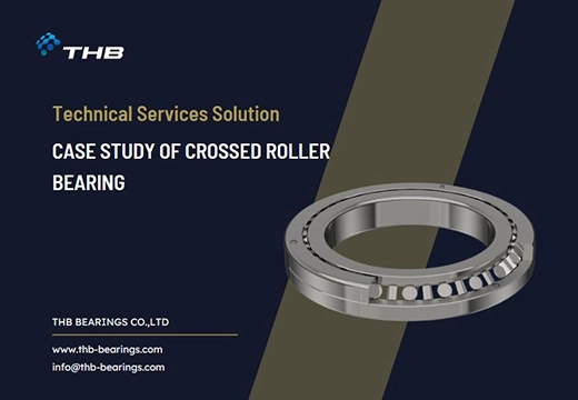 Crossed Roller Bearing Solution: High-Precision Long-Term Operation Case
